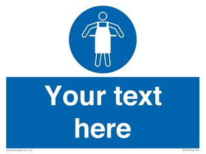 Custom Protective Apron Required Sign